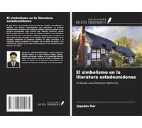 El simbolismo en la literatura estadounidense: Un estudio sobre Nathaniel Hawthorne