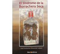 El Sindrome de la Borrachera Seca