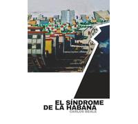 El Síndrome de La Habana