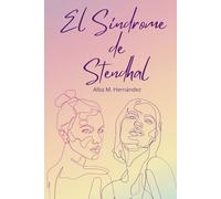 El síndrome de Stendhal