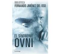 El Síndrome Ovni - Jiménez del Oso, Fernando Jiménez Del Oso, Fernando (Auteur)