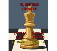 EL SISTEMA LONDRES: Táctica en el sistema londres, Patrones tacticos, Reconocimiento de patrones en ajedrez, estrategia de ajedrez, entrenamiento táctico (estrategias y patrones)