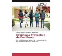 El Sistema Preventivo De Don Bosco