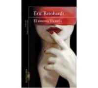 El Sistema Victoria - Reinhardt, Eric, (aut.), Serrat Crespo, Manuel, (tr.) Reinhardt, Eric, Aut , Serrat Crespo, Manuel, Tr (Auteur)