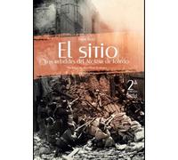 El Sitio: Los rebeldes del Alcázar de Toledo