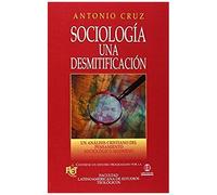 El Sociolog¿¿A, Una Desmitificaci¿¿N