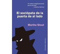 El sociópata de la puerta de al lado / The Sociopath Next Door: El Despiadado Contra El Resto De Nosotros