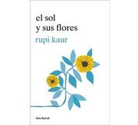 El Sol Y Sus Flores [Livre en VO] Kaur, Rupi (Auteur)