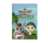 El soldado y el burro Vicente