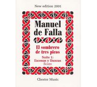 El Sombrero De Tres Picos Suite 1 Escenas Y Danzas / Recueil