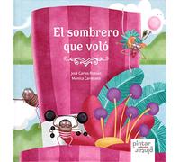 El sombrero que voló