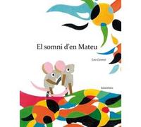 El Somni D´En Mateu - [Livre en VO] Lionni, Leo (Auteur)