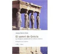 El Somni De Grecia Josep Maria Soláa (Auteur)