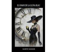 EL SOMNI DE LA LLUNA BLAU