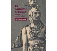 El Soñador Errante - [Livre en VO] Fraile Taboada, Álex (Auteur)