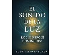 El sonido de la luz