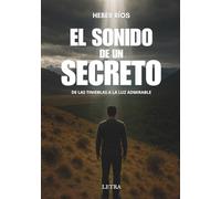 EL SONIDO DE UN SECRETO