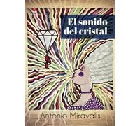 El sonido del cristal