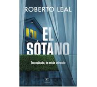 El sótano - Roberto Leal - Espasa - ebook (ePub) - Livre