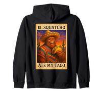 El Squatcho a mangé Mon Taco, Art inspiré du sud-Ouest Sweat à Capuche