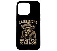 El Squatcho Veut Que Vous mangiez des Tacos | Funny Sasquatch Cryptid Coque pour iPhone 15 Pro Max
