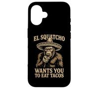 El Squatcho Veut Que Vous mangiez des Tacos | Funny Sasquatch Cryptid Coque pour iPhone 16