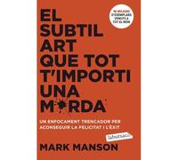 El Subtil Art Que Tot T'importi Una Merda