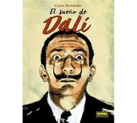 El Sueño De Dali Hernández, Carlos (Auteur)