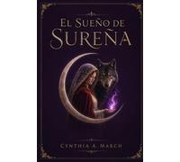 El Sueño de Sureña