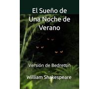 El Sueño de Una Noche de Verano: Versión de Bedrettin