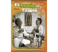 El Sueno Del Caiman