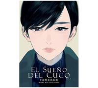 El Sueño Del Cuco. Vol. 1