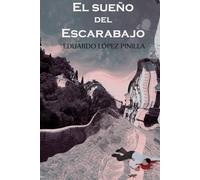 EL SUEÑO DEL ESCARABAJO