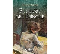 El sueño del príncipe