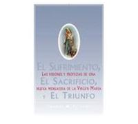 El Sufrimiento, El Sacrificio Y El Triunfo/the Sorrow, the Sacrifice, and the Triumph Thomas W. Petrisko (Auteur)