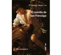 El Suicidio De San Francisco Martín Rodríguez, P Santiago (Auteur)