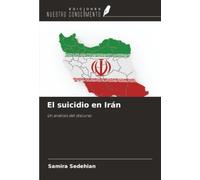 El suicidio en Irán: Un análisis del discurso