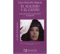 EL SUICIDIO Y EL CANTO:POESÍA POPULAR DE LAS MUJERES PASTÚN DE AFGANISTÁN