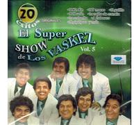 El Super Show De Los Vaskez (20 Exitos Vol. 5) Cdd-50150
