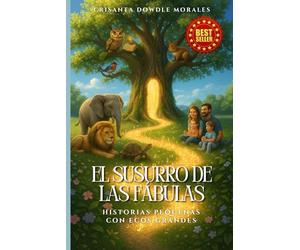 El Susurro de las Fábulas: Historias Pequeñas con Ecos Grandes