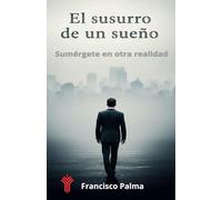 El Susurro de un Sueño