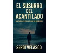 EL SUSURRO DEL ACANTILADO: UN THRILLER EN LA PLAYA DE GULPIYURI