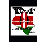 El Swahili - Método rápido de aprendizaje