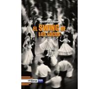 El swing de los locos