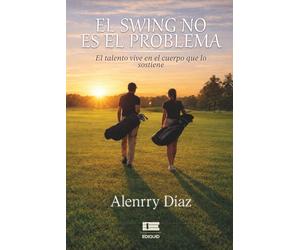 El Swing no es el Problema: El talento vive en el cuerpo que lo sostiene