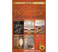 El Tabernáculo En La Biblia