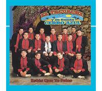 El Tacuache Y Su Banda Cerro Azul - Estas Que Te Pelas