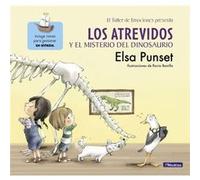 El Taller De Emociones 4. Los Atrevidos Y El Misterio Del Dinosaurio - Elsa Punset , Rocio Bonilla (il.) Elsa Punset , Rocio Bonilla Il (Auteur)
