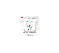 El Taller De La Buena Letra : Ideas Para Escribir Con Arte