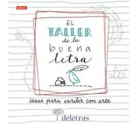 El Taller De La Buena Letra - [Livre en VO] Coll, Ana, Villalobos, Belcha (Auteur)